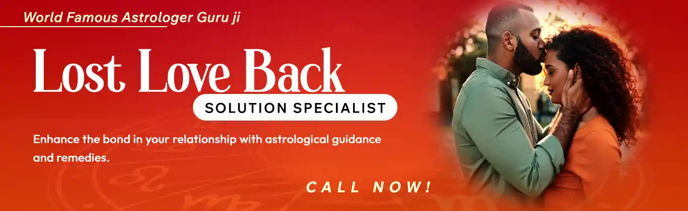 Lost Love Back Solution Specialist